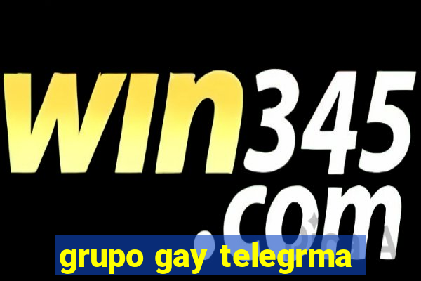 grupo gay telegrma